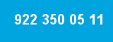 922 350 05 11